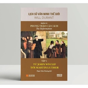 bộ sách lịch sử văn minh thế giới - phần vi - phong trào cải cách (bộ 5 cuốn)