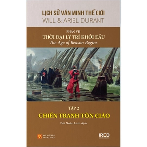 bộ sách lịch sử văn minh thế giới - phần vii - thời đại lý trí khởi đầu (bộ 3 cuốn)