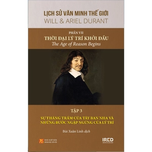 bộ sách lịch sử văn minh thế giới - phần vii - thời đại lý trí khởi đầu (bộ 3 cuốn)
