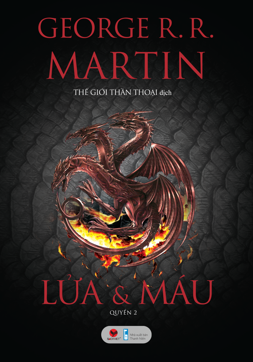 bộ sách lửa và máu - tập 1 + tập 2 (bộ 2 cuốn)