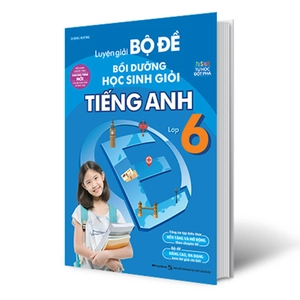 bộ sách luyện giải bộ đề bồi dưỡng học sinh giỏi tiếng anh thcs (bộ 4 cuốn)