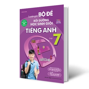 bộ sách luyện giải bộ đề bồi dưỡng học sinh giỏi tiếng anh thcs (bộ 4 cuốn)