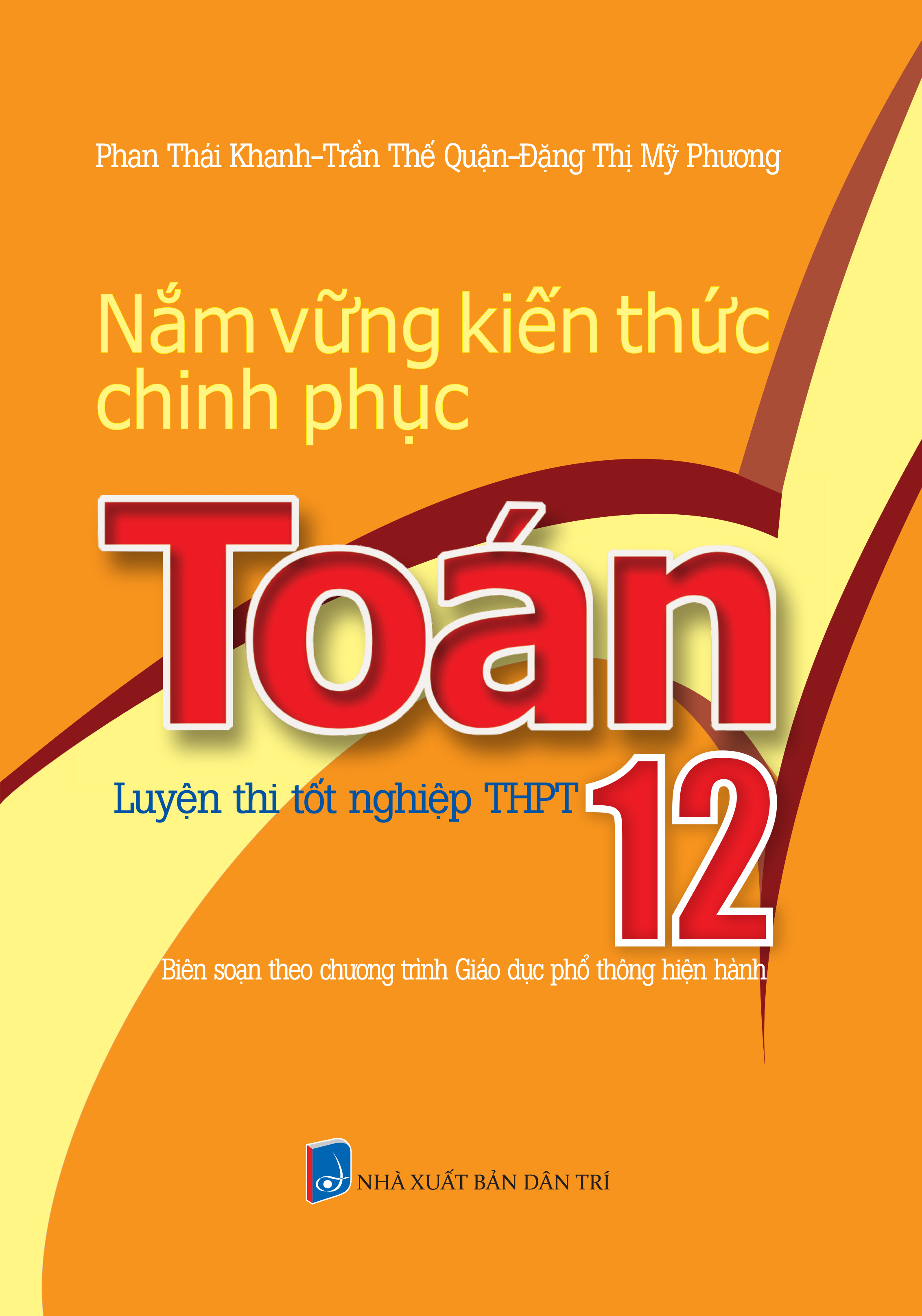 Bộ Sách Luyện Thi Tốt Nghiệp Trung Học Phổ Thông Quốc Gia - Toán-Ngữ Văn-Tiếng Anh (Bộ 4 Cuốn)