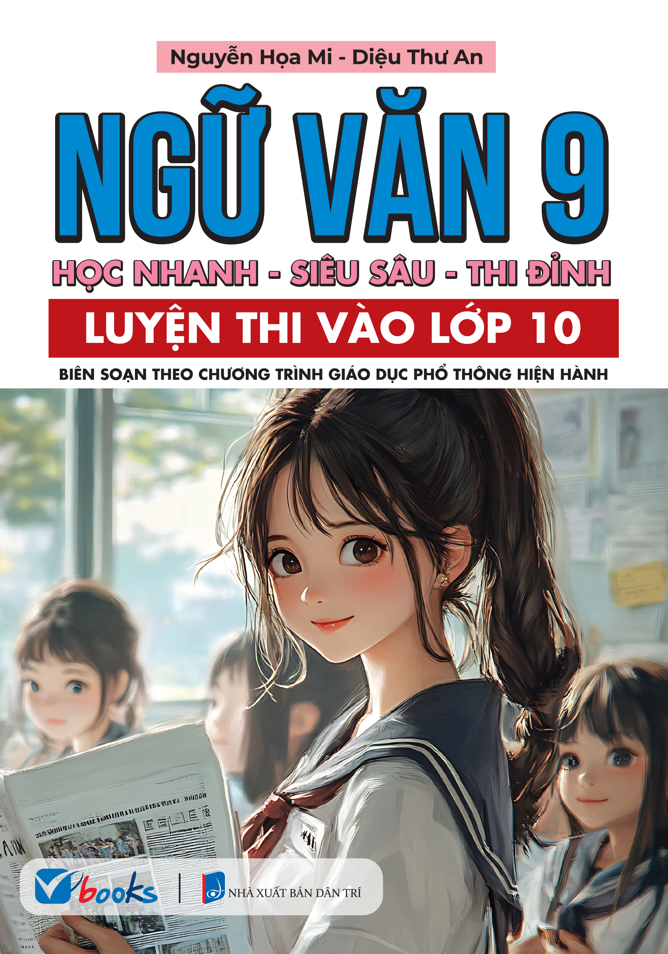 Bộ Sách Luyện Thi Tuyển Sinh Vào Lớp 10 - Học Đúng Thi Đạt - Ngữ Văn-Toán-Tiếng Anh (Bộ 5 Cuốn)