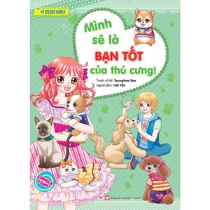 bộ sách mình sẽ là bạn tốt của thú cưng + tớ muốn trở thành người giàu có, hạnh phúc (bộ 2 cuốn)