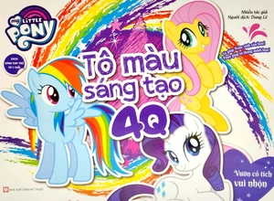 bộ sách my little pony - tô màu sáng tạo 4q (dành cho trẻ từ 3 tuổi) (bộ 4 cuốn) (tái bản 2022)