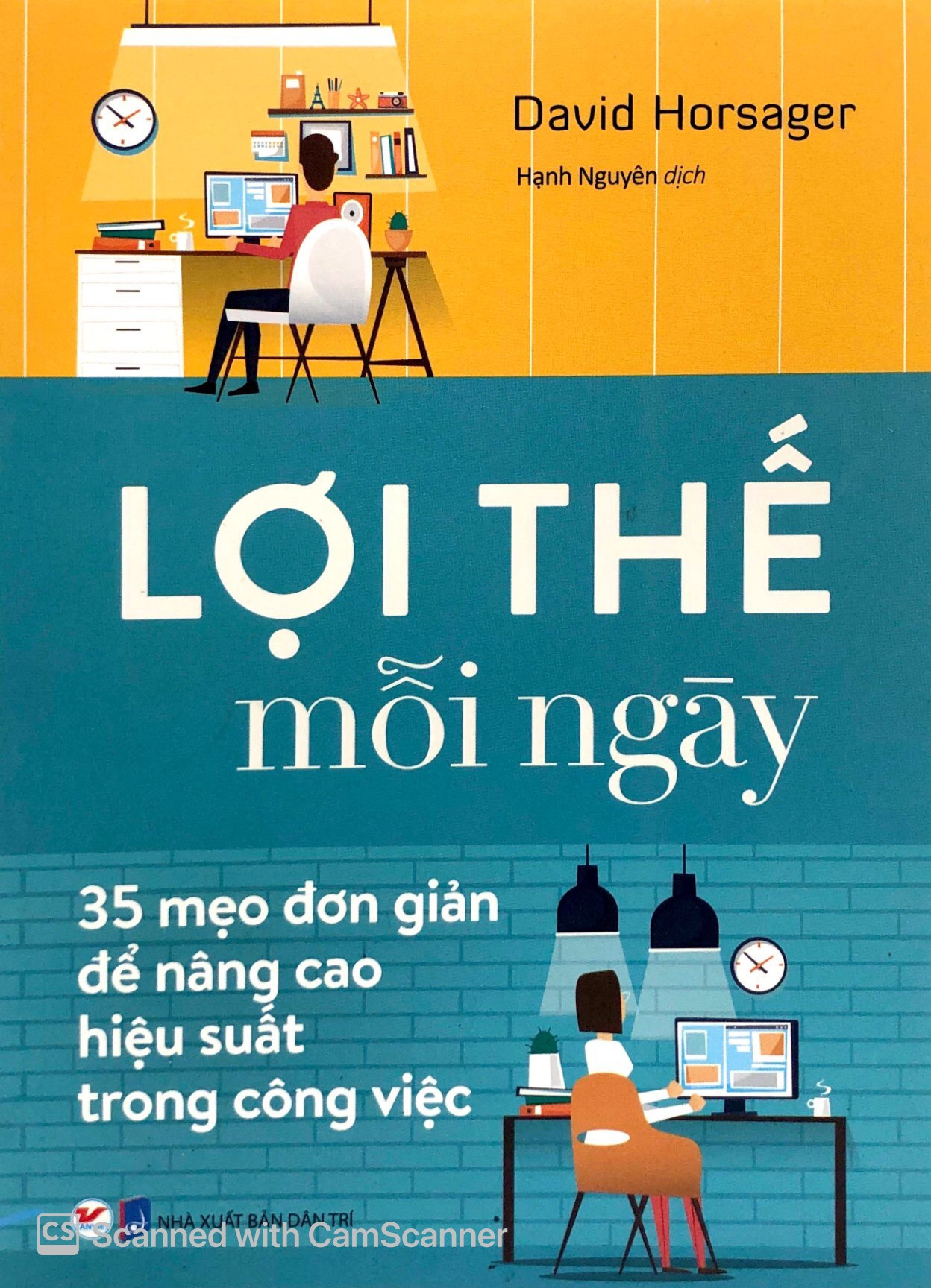 bộ sách nghệ thuật để trở thành một người tỏa sáng - những việc "sinh lời" cho bạn kiến thức sống trở nên " tuyệt vời" + lợi thế mỗi ngày - 35 mẹo đơn giản để nâng cao hiệu quả trong công việc (bộ 2 cuốn)