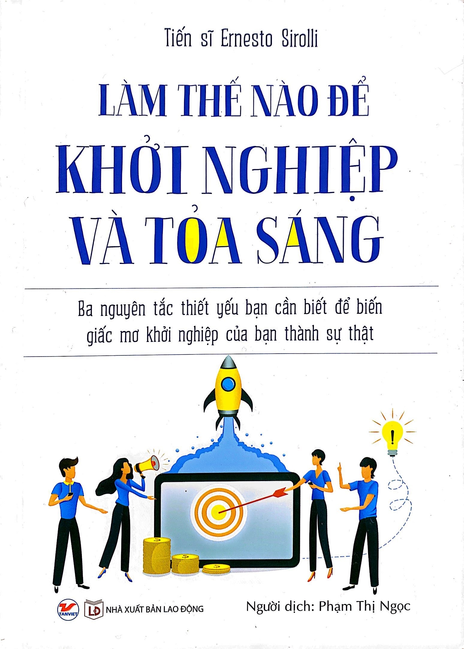 bộ sách nghệ thuật kiến tạo động lực cho nhân viên + làm thế nào để khởi nghiệp và tỏa sáng (bộ 2 cuốn)