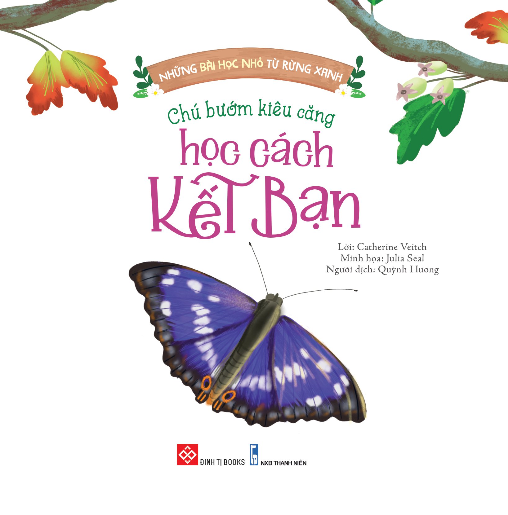 bộ sách những bài học nhỏ từ rừng xanh (bộ 4 cuốn)