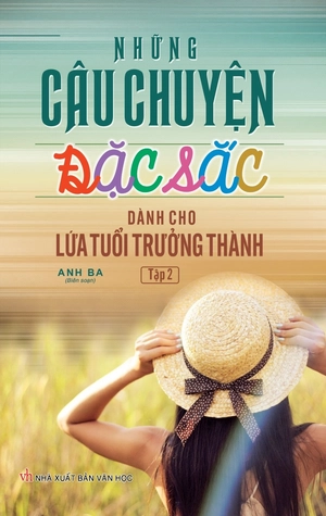 bộ sách những câu chuyện đặc sắc dành cho lứa tuổi trưởng thành (bộ 2 tập)