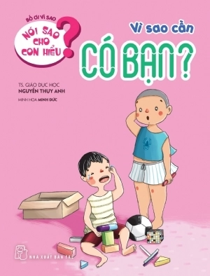 bộ sách nói sao cho con hiểu - giúp bé hoàn thiện nhân cách (bộ 8 cuốn)