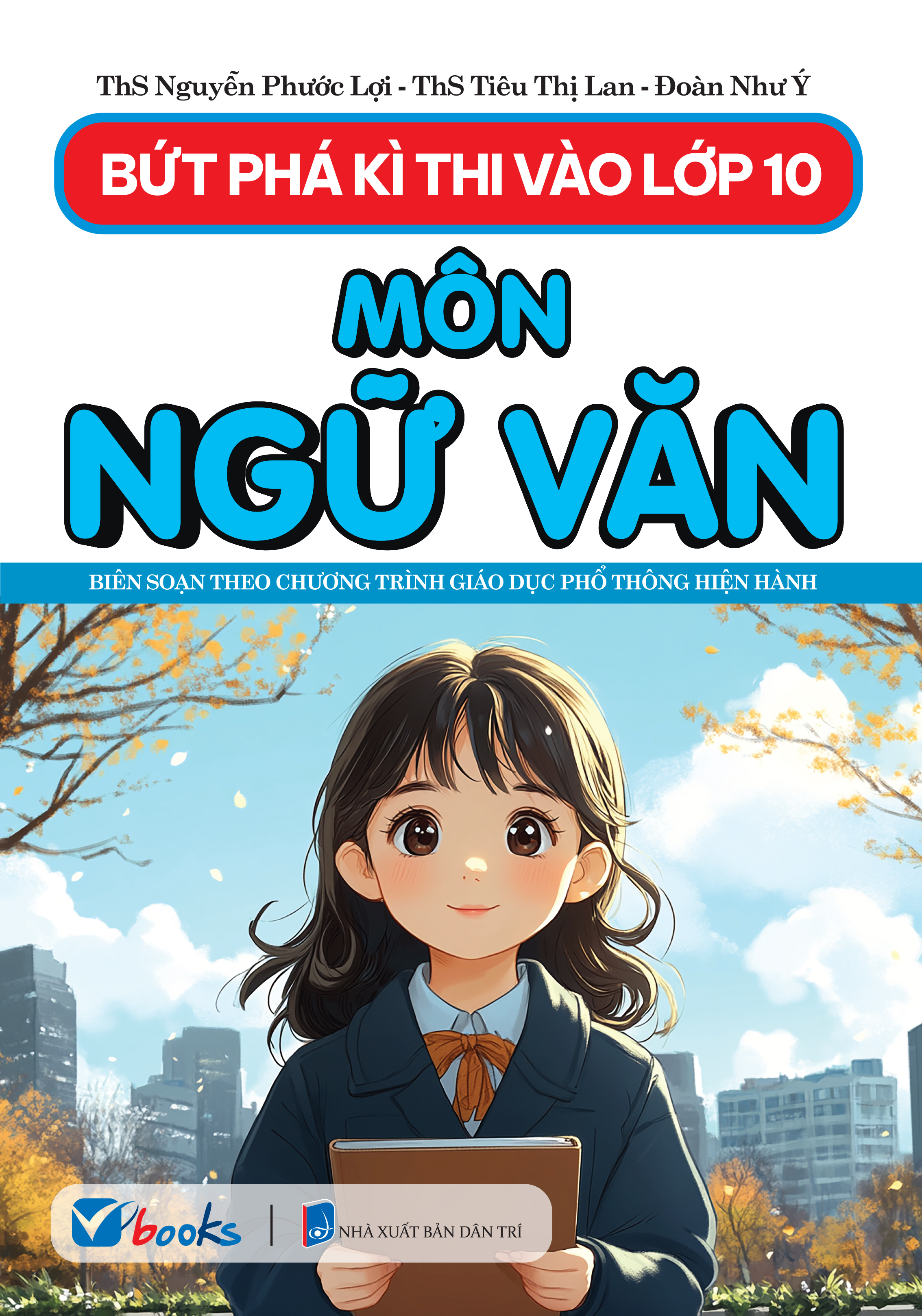 Bộ Sách Ôn Luyện Chiến Thắng Kỳ Thi Tuyển Sinh Vào Lớp 10 - Toán-Ngữ Văn-Tiếng Anh (Bộ 5 Cuốn)