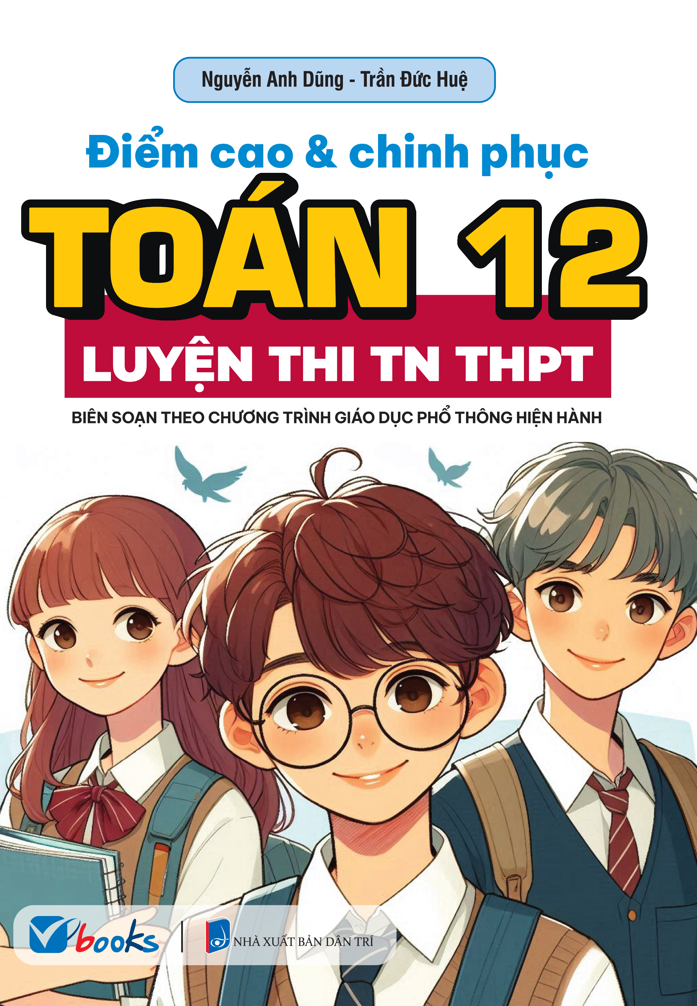 Bộ Sách Ôn Luyện Thi Tốt Nghiệp Trung Học Phổ Thông Ngữ Văn-Toán-Tiếng Anh (Bộ 5 Cuốn)