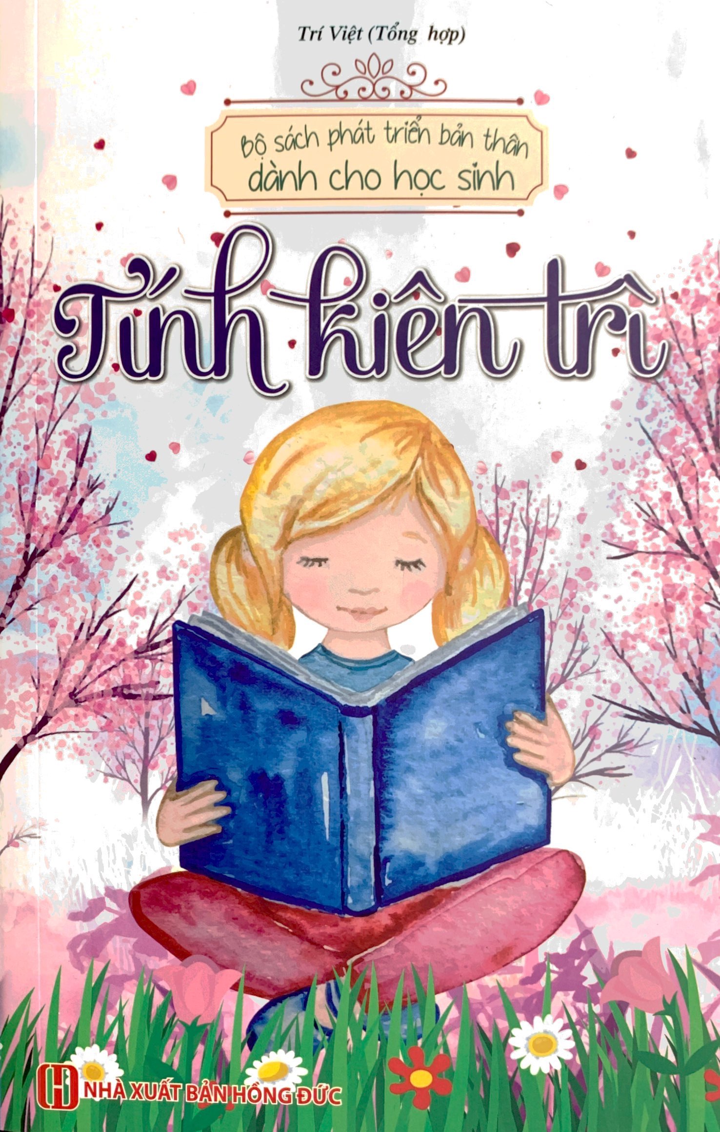 bộ sách phát triển bản thân dành cho học sinh - tính kiên trì