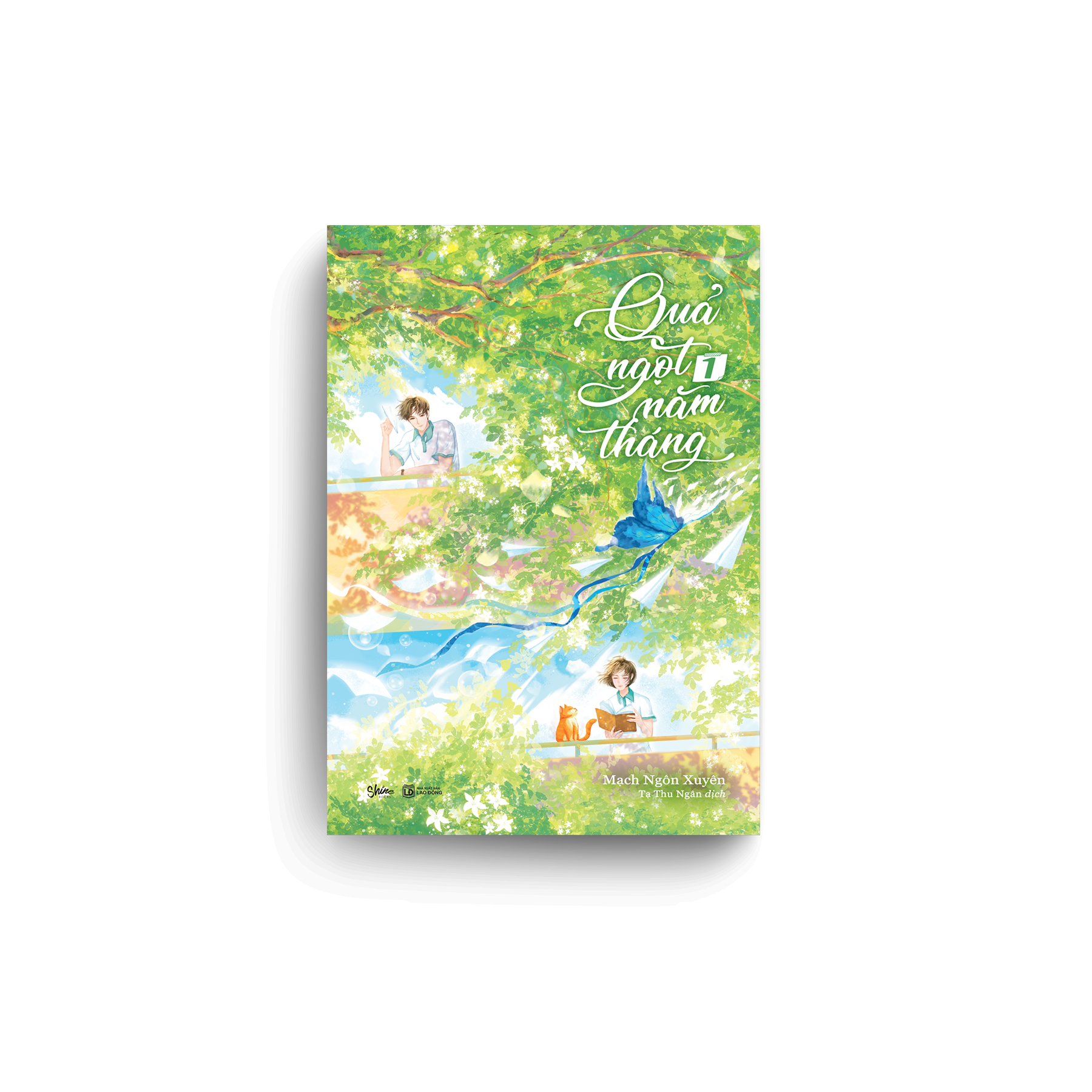 Bo Sach Qua Ngot Nam Thang - Tap 1 + Tap 2 (Bo 2 Tap) - Tang Kem 2 Bookmark Can Mang Lua Anh Ngoc Trai