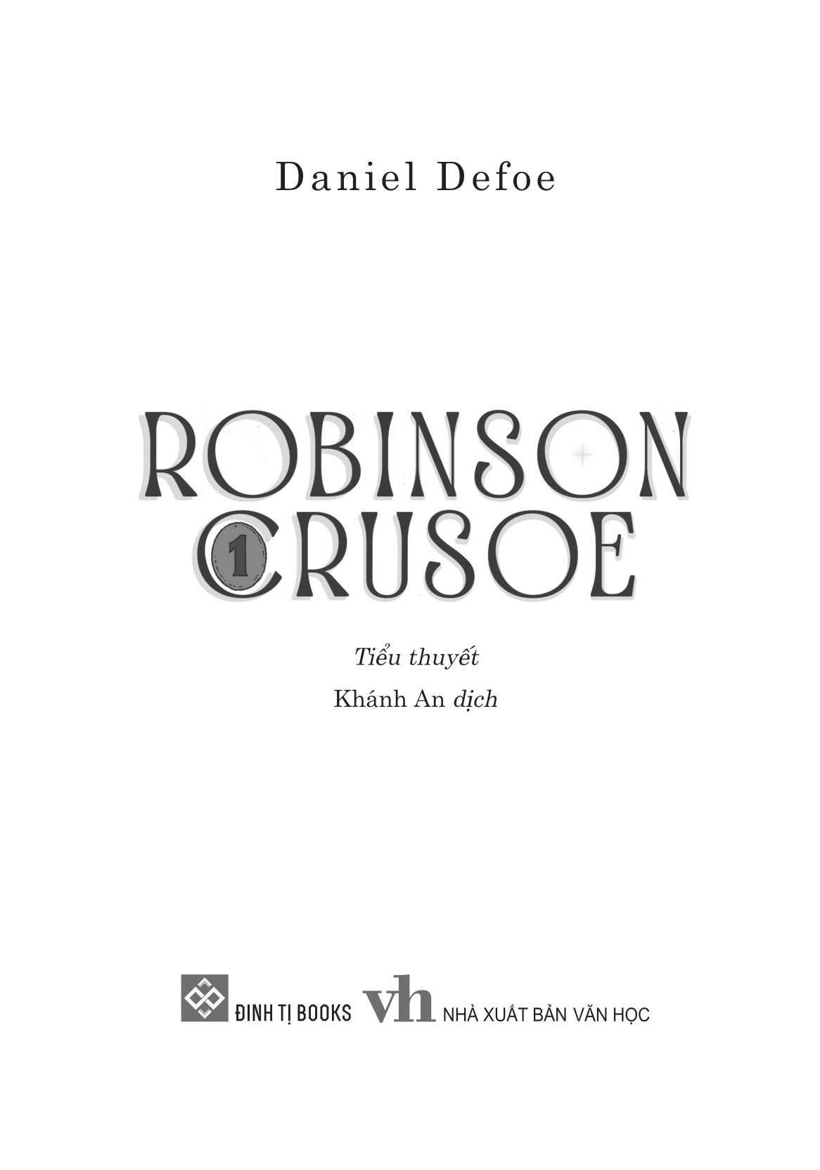 bộ sách robinson crusoe - tập 1 + 2 (bộ 2 tập)