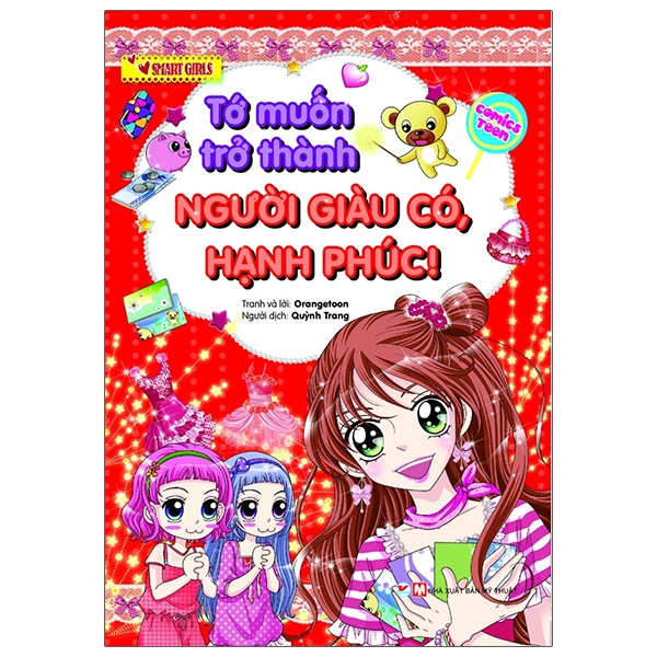 bộ sách smart girls: tớ sẽ trở thành trưởng nhóm được mọi người yêu mến + tớ muốn trở thành người giàu có, hạnh phúc + mình sẽ là bạn tốt của thú cưng (bộ 3 cuốn)