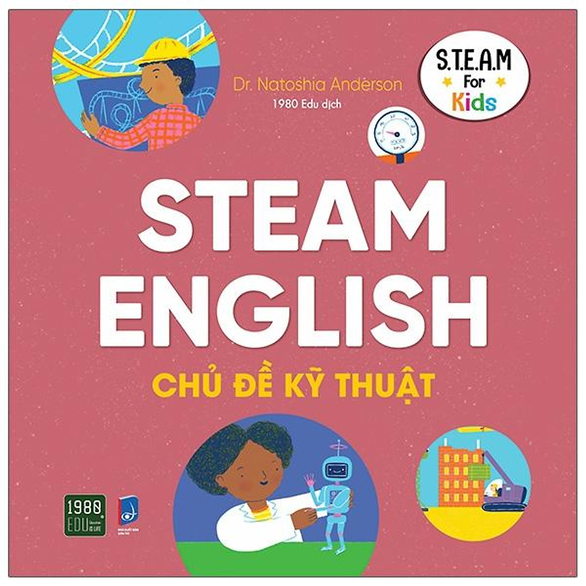 bộ sách steam english: khoa học, công nghệ, kỹ thuật, nghệ thuật, toán học, vật lý (bộ 6 cuốn)