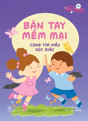 bộ sách thế giới giác quan kỳ thú (bộ 5 cuốn)
