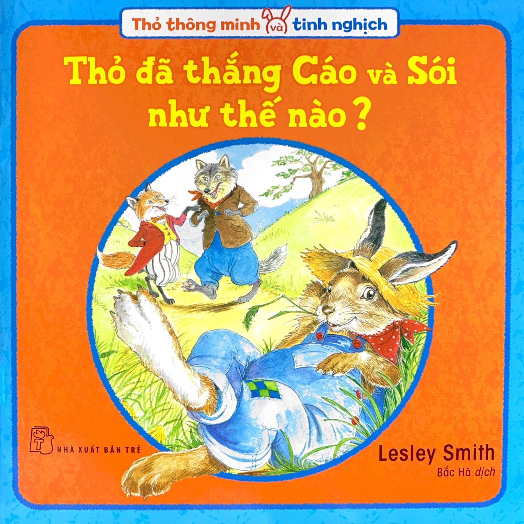 bộ sách thỏ thông minh và tinh nghịch (bộ 4 cuốn)
