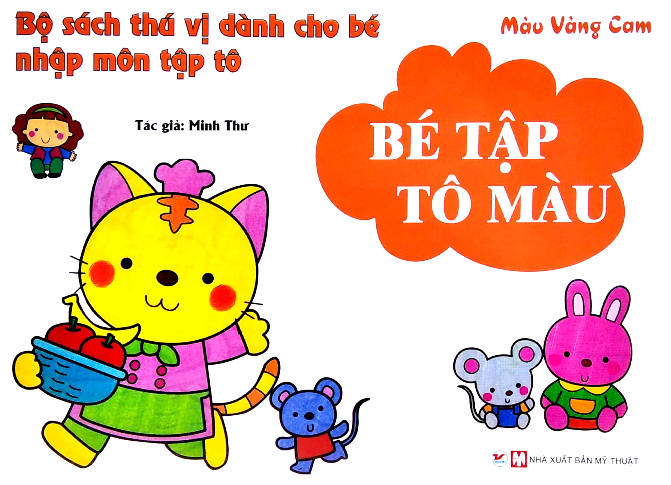 bộ sách thú vị dành cho bé nhập môn tập tô - bé tập tô màu - màu vàng cam