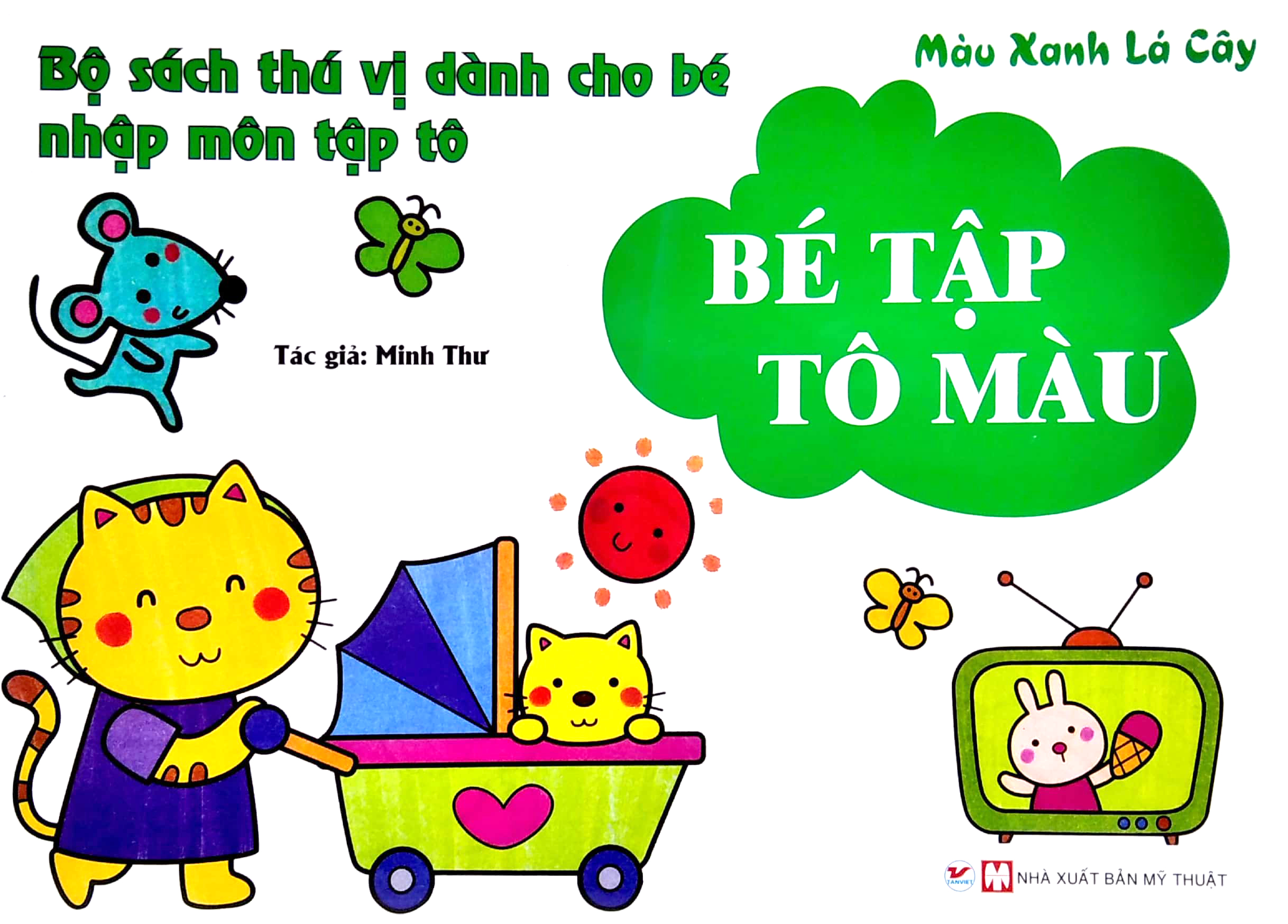 bộ sách thú vị dành cho bé nhập môn tập tô - bé tập tô màu - màu xanh lá cây