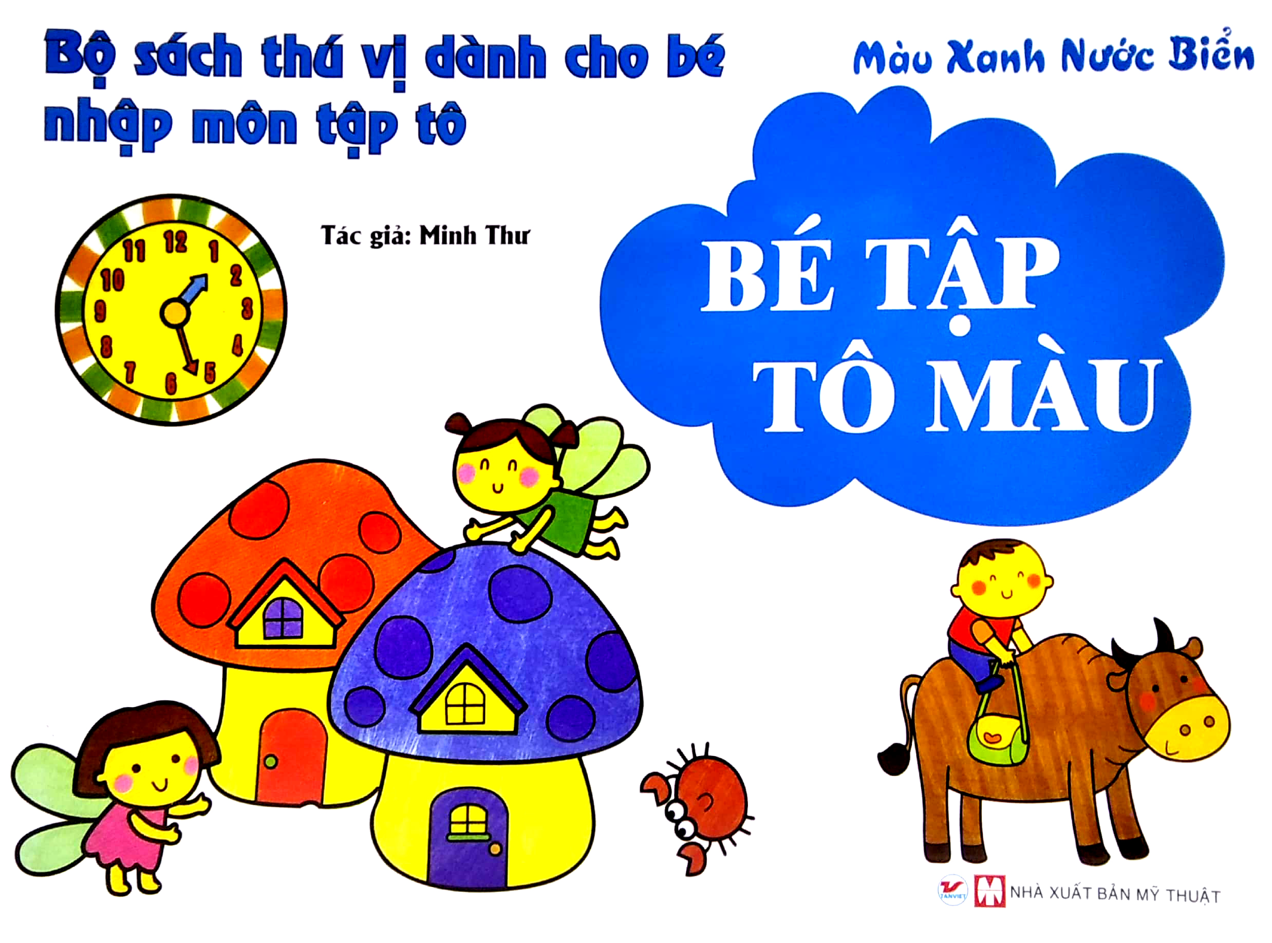 bộ sách thú vị dành cho bé nhập môn tập tô - bé tập tô màu - màu xanh nước biển