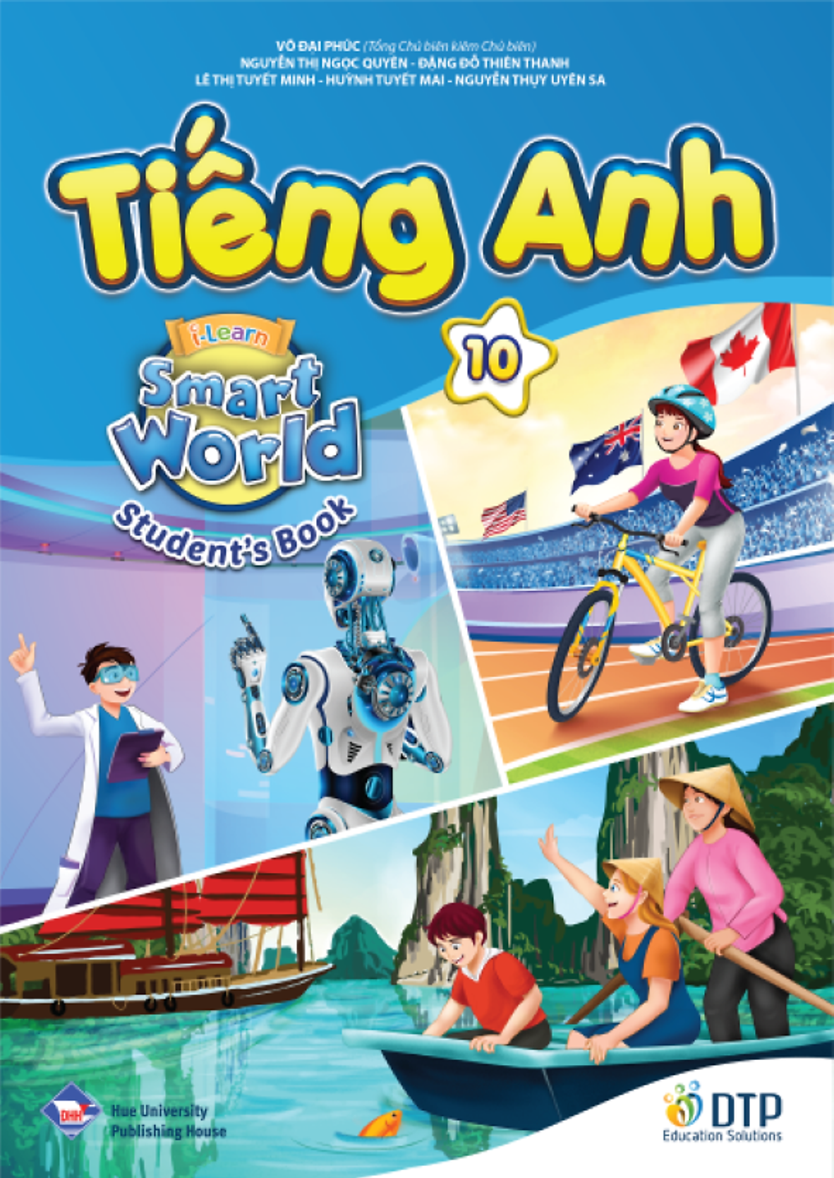Bo Sach Tieng Anh 10 - I-Learn Smart World - Student's Book + Workbook + Bai Tap Bo Tro (Bo 3 Cuon)
