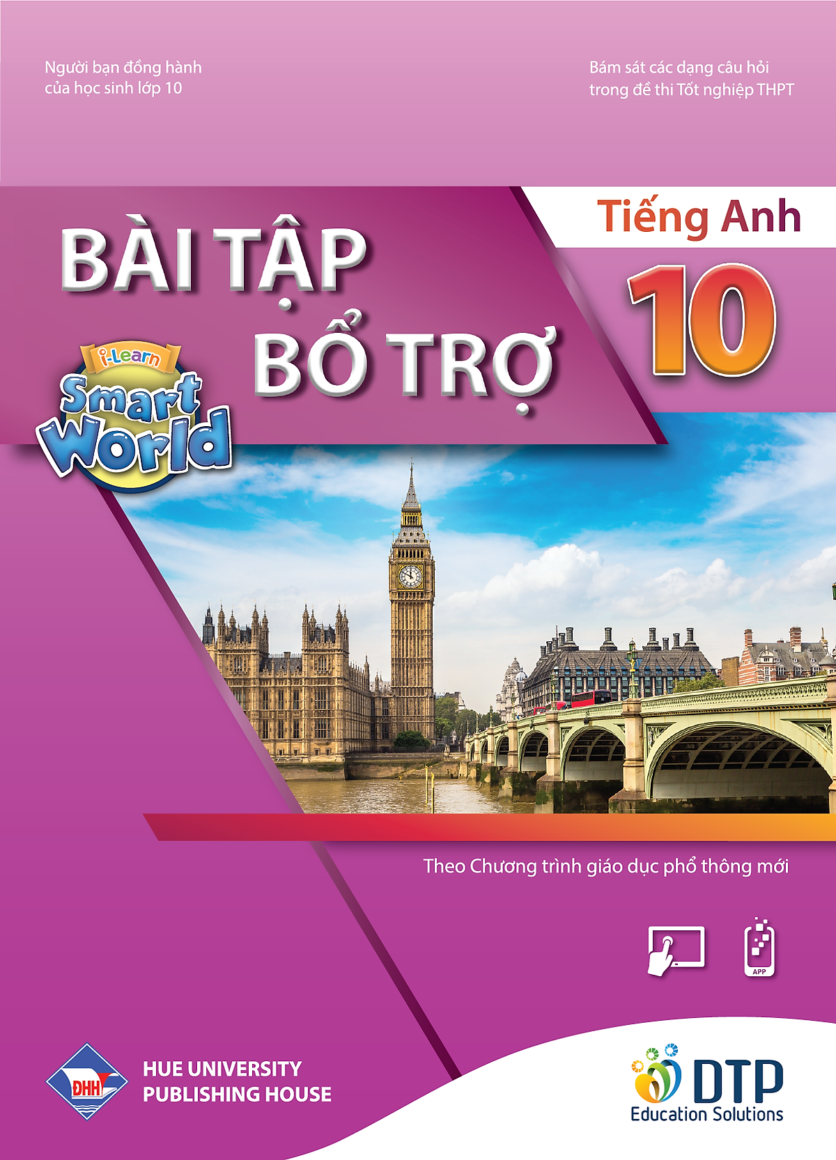 Bo Sach Tieng Anh 10 - I-Learn Smart World - Student's Book + Workbook + Bai Tap Bo Tro (Bo 3 Cuon)