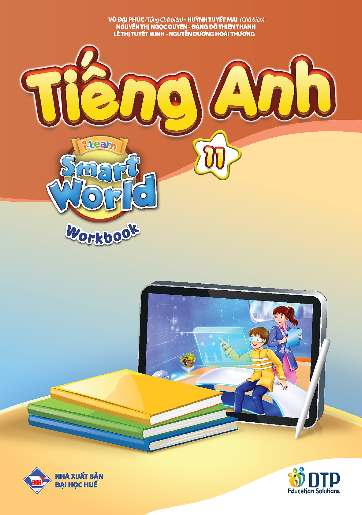 Bo Sach Tieng Anh 11 - I-Learn Smart World - Student's Book + Workbook (Bo 2 Cuon)