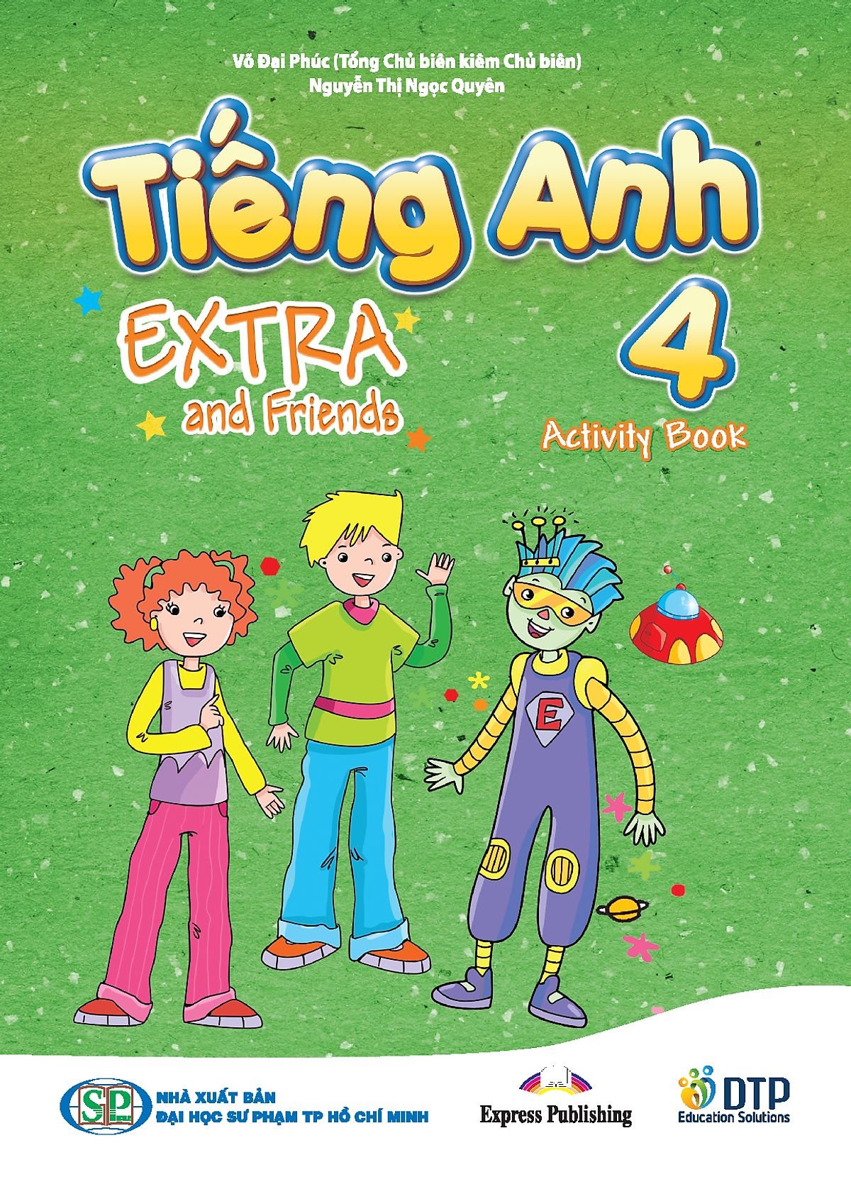 Bo Sach Tieng Anh 4 - Extra And Friends - Pupil's Book + Activity Book + Tap Ghi Chu Va Luyen Tap (Bo 3 Cuon)