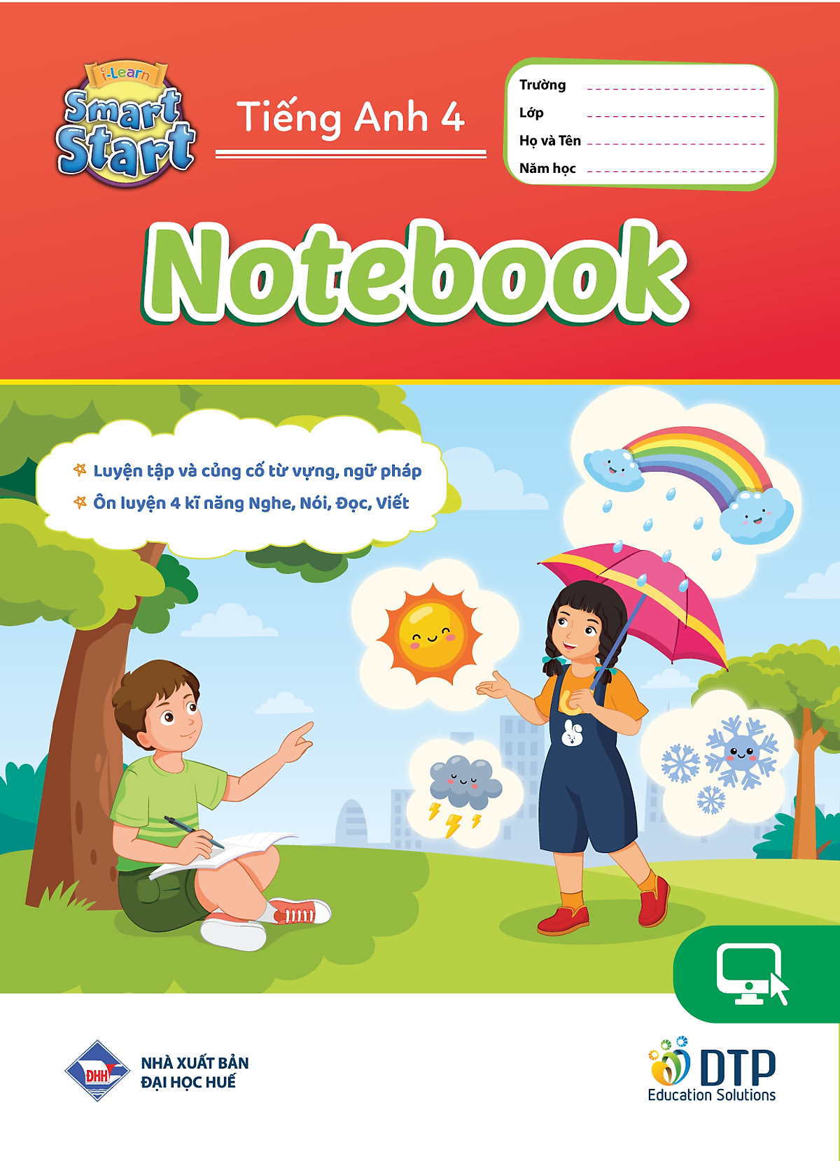 Bo Sach Tieng Anh 4 - I-Learn Smart Start - Student's Book + Workbook + Notebook (Bo 3 Cuon)