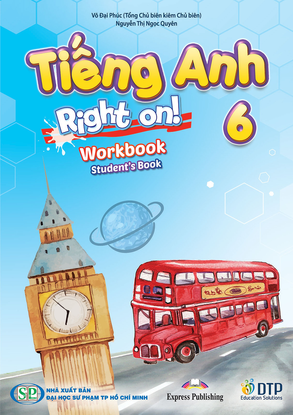 Bo Sach Tieng Anh 6 - Right On! - Student's Book + Workbook + Vo Ghi Chep (Bo 3 Cuon)