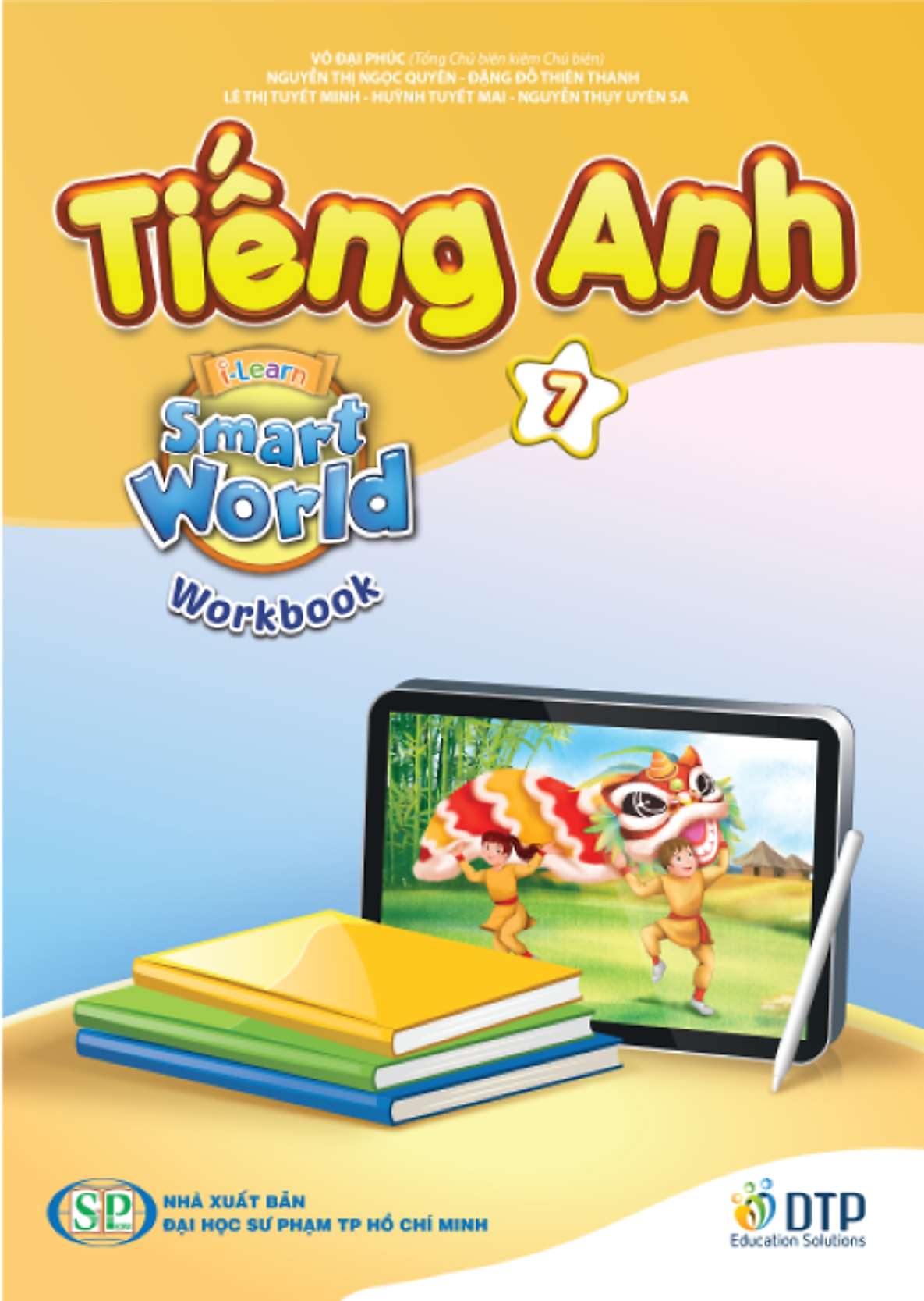 Bo Sach Tieng Anh 7 - I-Learn Smart World - Student's Book + Workbook (Bo 2 Cuon)