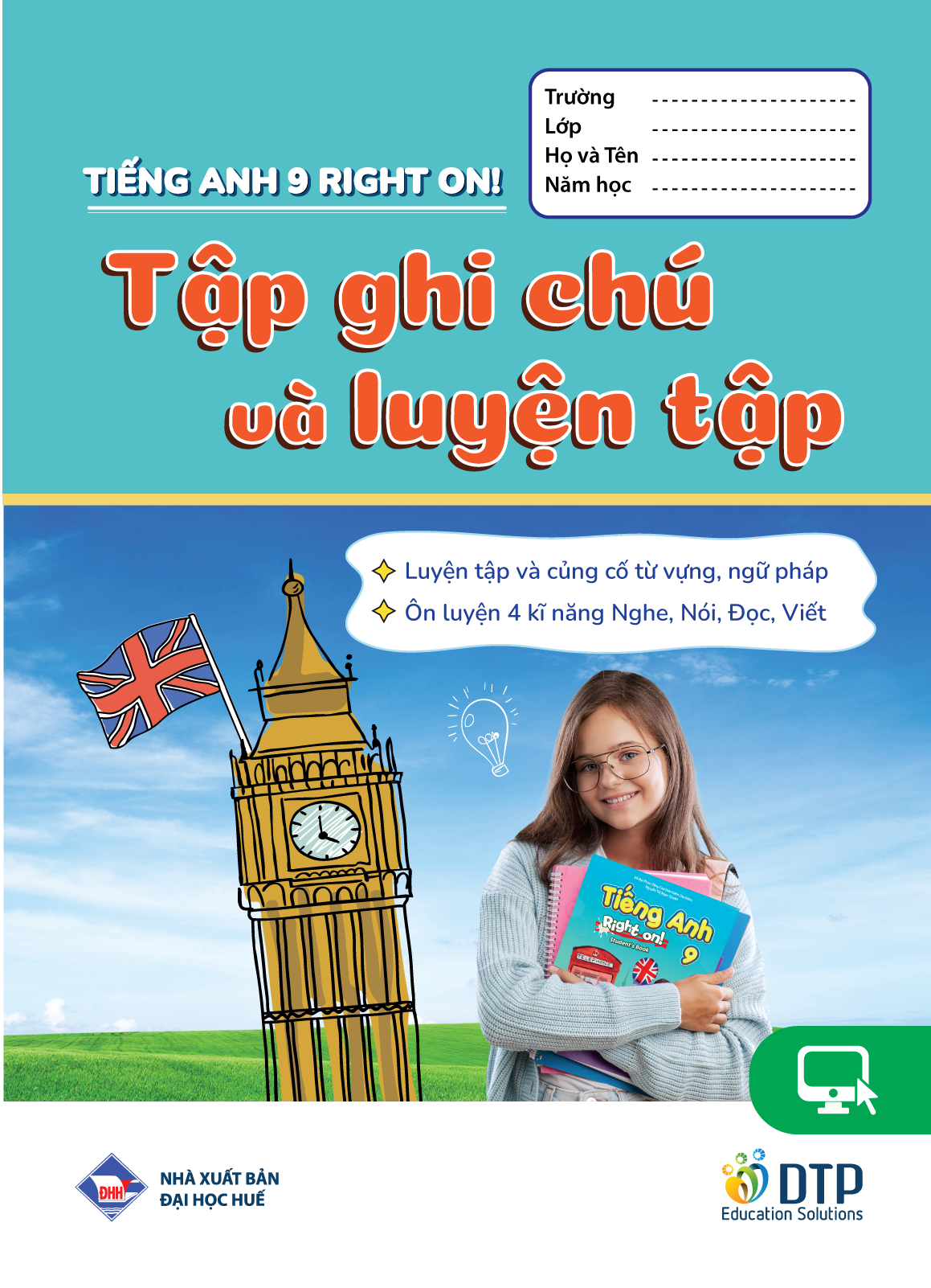Bo Sach Tieng Anh 9 - Right On! - Student's Book + Workbook + Tap Ghi Chu Va Luyen Tap (Bo 3 Cuon)