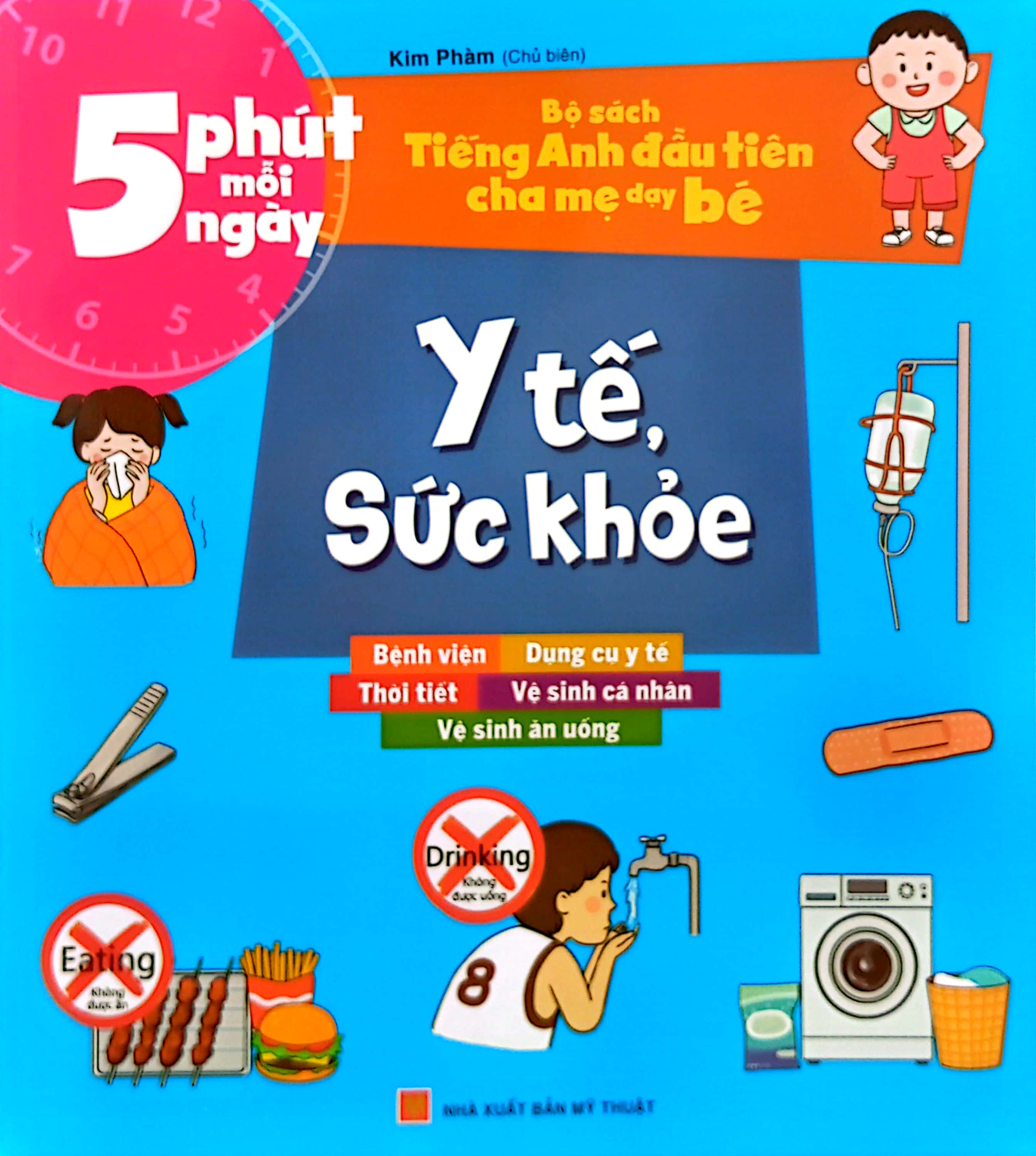 bộ sách tiếng anh đầu tiên của bé - 5 phút mỗi ngày - y tế, sức khỏe (tái bản 2022)