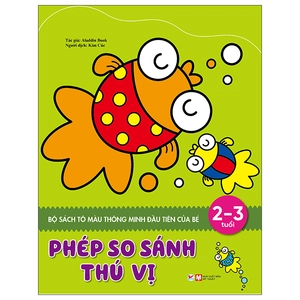 bộ sách tô màu thông minh đầu tiên của bé 2- 6 tuổi: phép so sánh thú vị + người tuyết đáng yêu + cầu vồng kì ảo + nhiếp ảnh gia tí hon (bộ 4 cuốn)