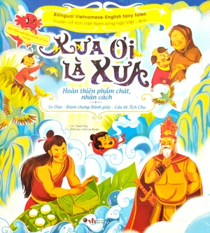 bộ sách truyện cổ tích việt nam chọn lọc song ngữ việt-anh - xưa ơi là xưa (bộ 3 cuốn)