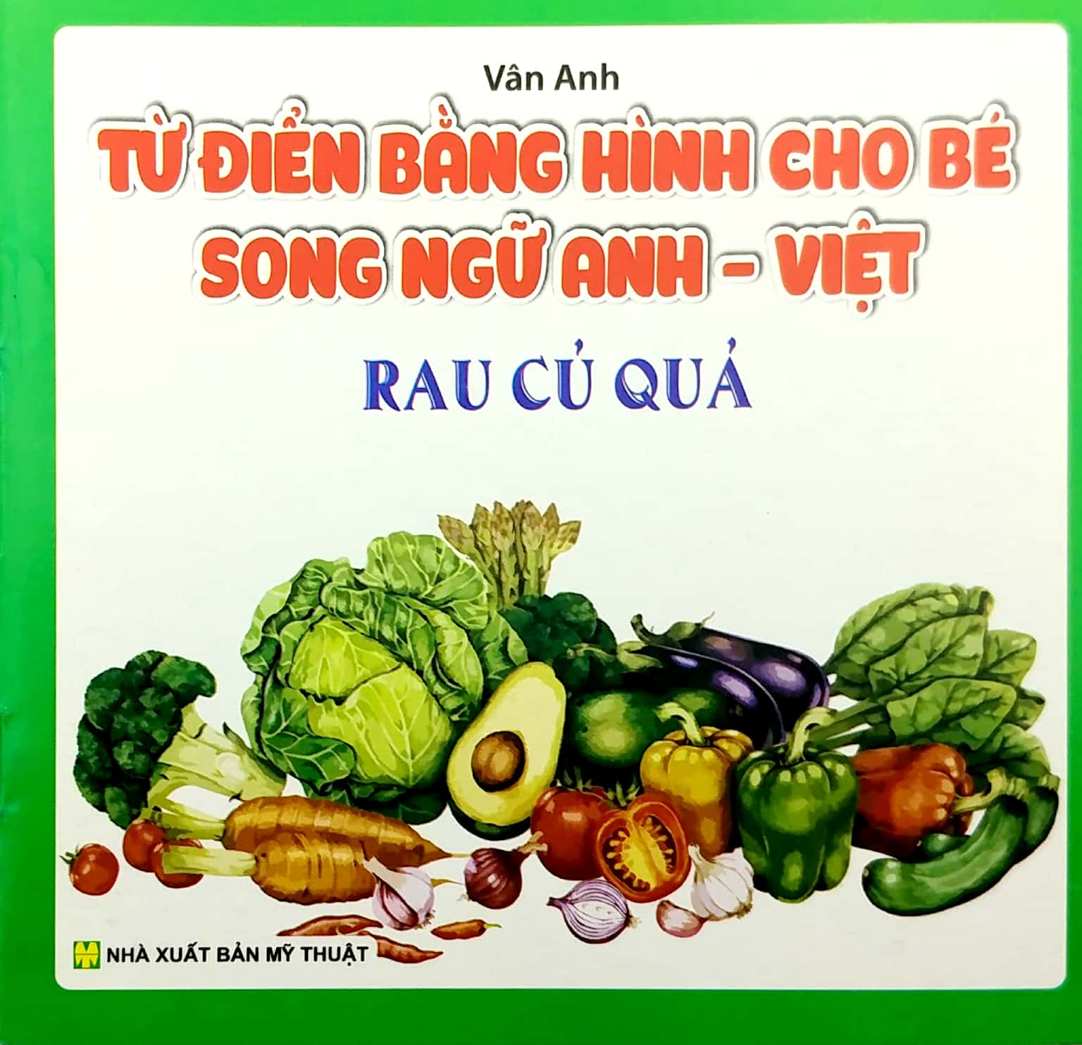 bộ sách từ điển bằng hình cho bé (song ngữ anh-việt) - bộ 10 cuốn