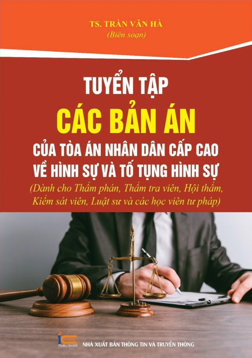 Bộ Sách Tuyển Tập Các Bản Án Của Tòa Án Nhân Dân Cấp Cao (Bộ 4 Cuốn)