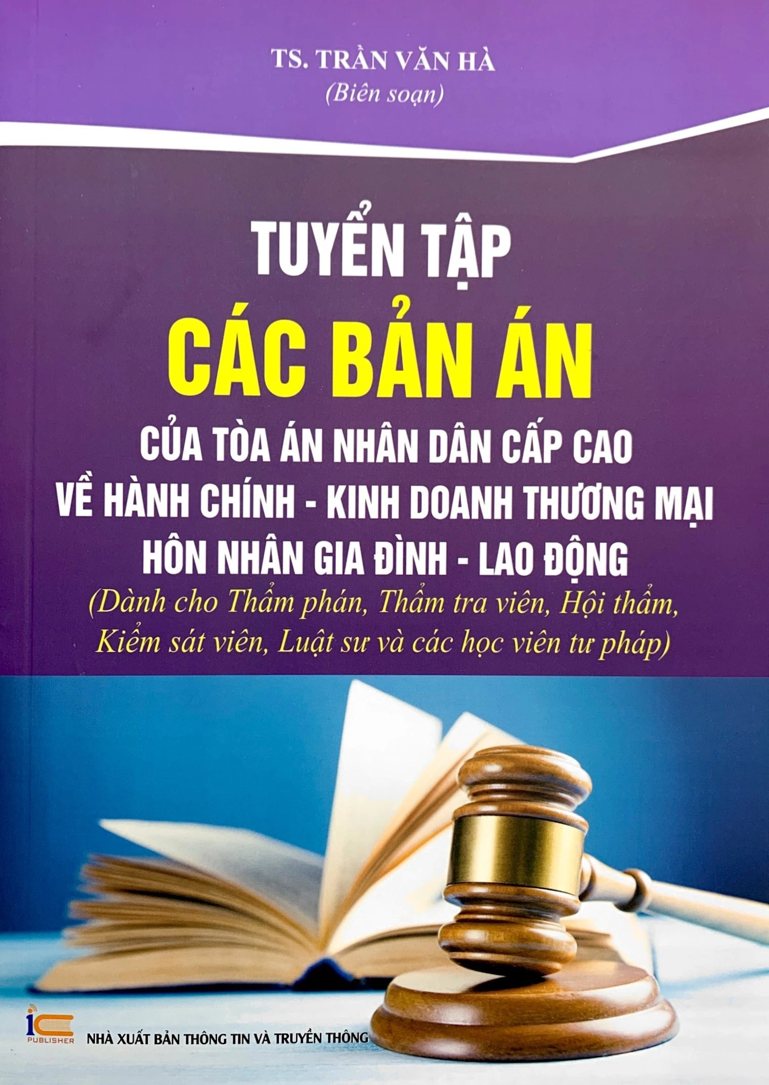 Bộ Sách Tuyển Tập Các Bản Án Của Tòa Án Nhân Dân Cấp Cao (Bộ 4 Cuốn)