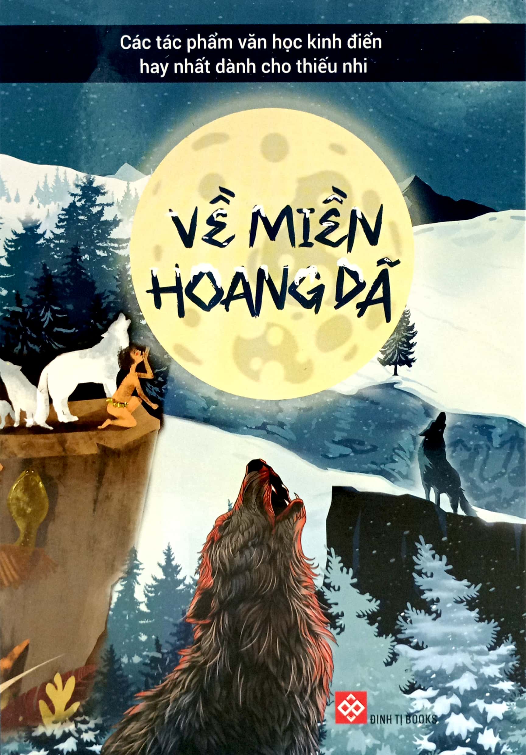 bộ sách về miền hoang dã (bộ 4 tập)