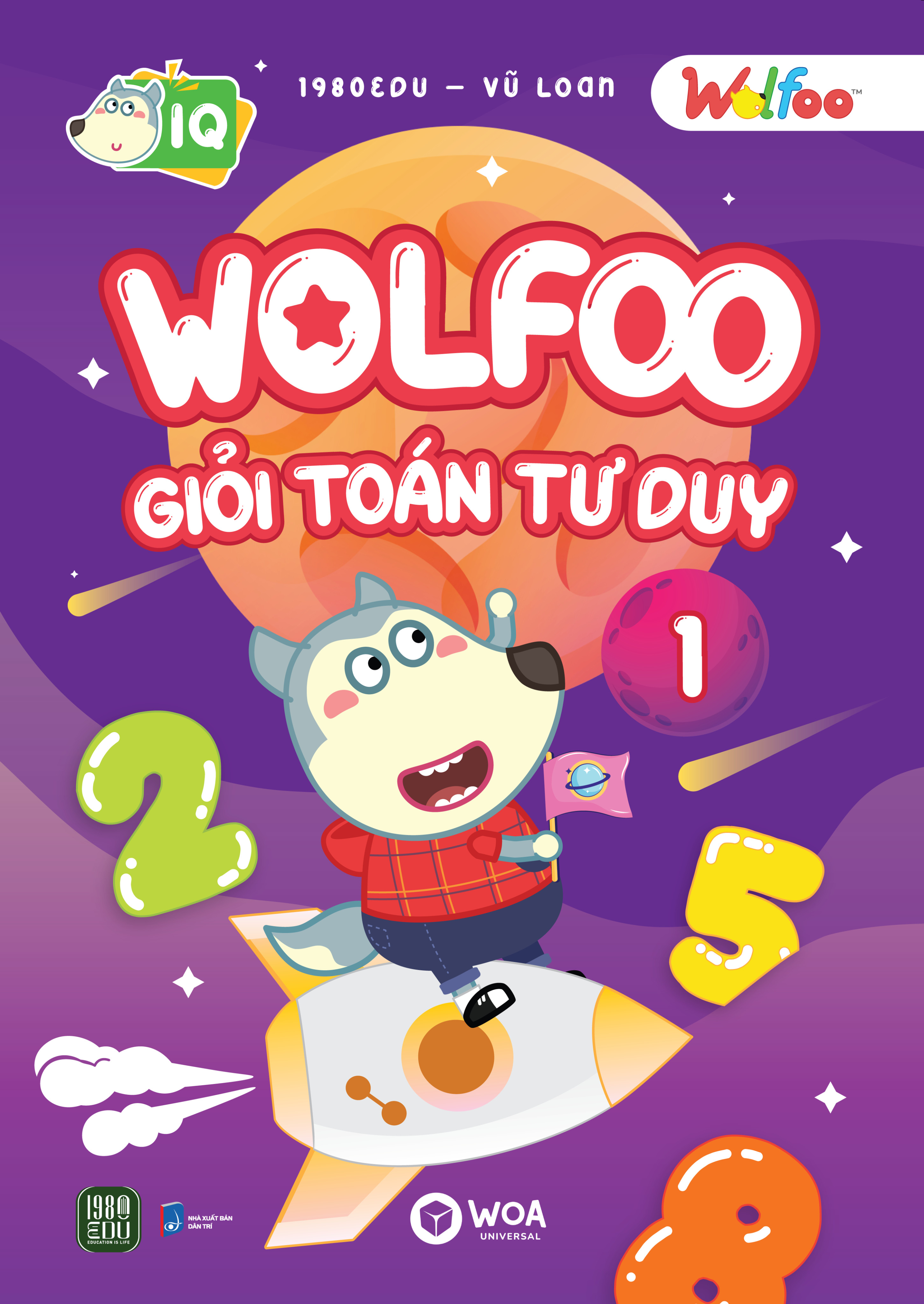 Bo Sach Wolfoo Gioi Toan Tu Duy: Tap 1 - 6 (Bo 6 Tap)