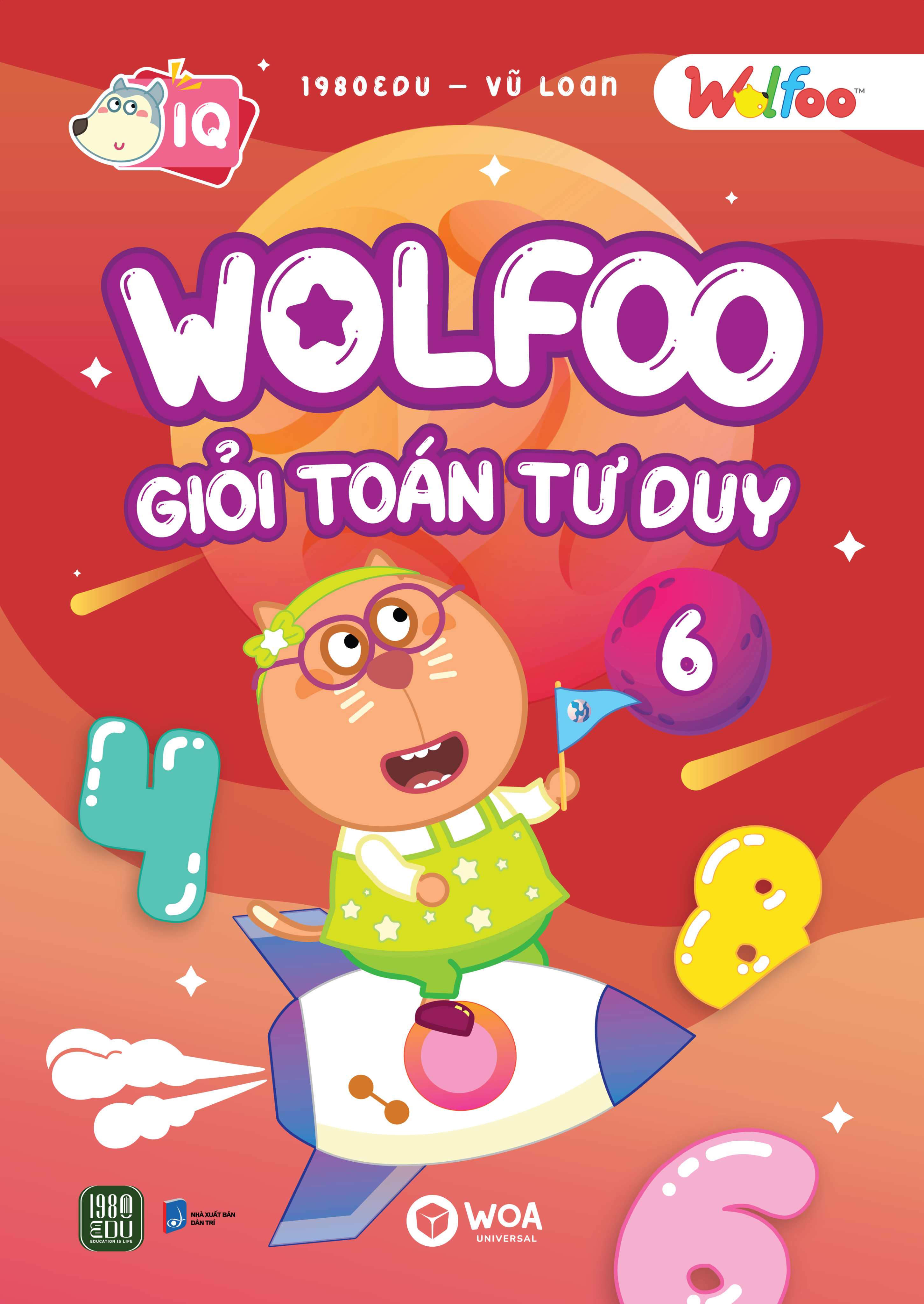 Bo Sach Wolfoo Gioi Toan Tu Duy: Tap 1 - 6 (Bo 6 Tap)