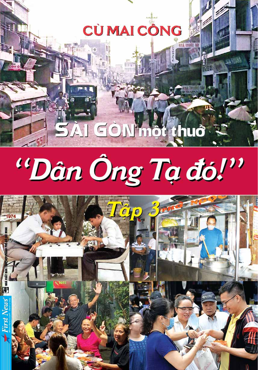 bộ sài gòn một thuở - “dân ông tạ đó!” - tập 3