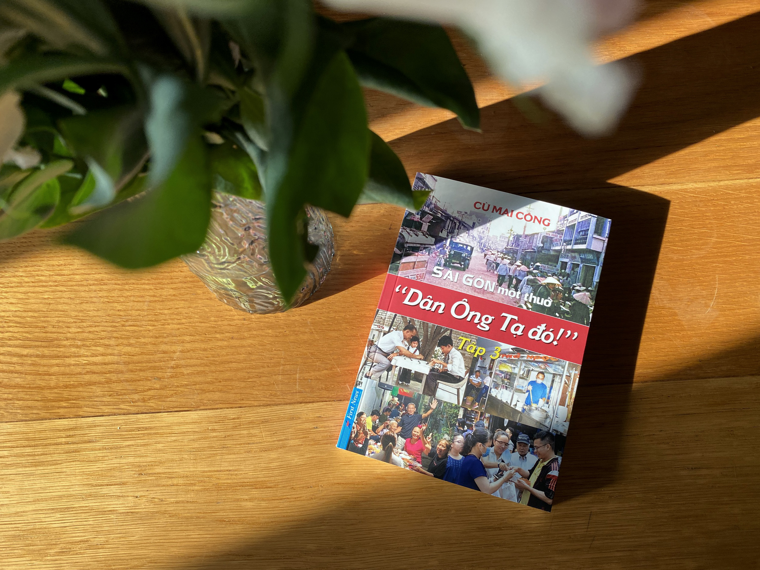 bộ sài gòn một thuở - “dân ông tạ đó!” - tập 3