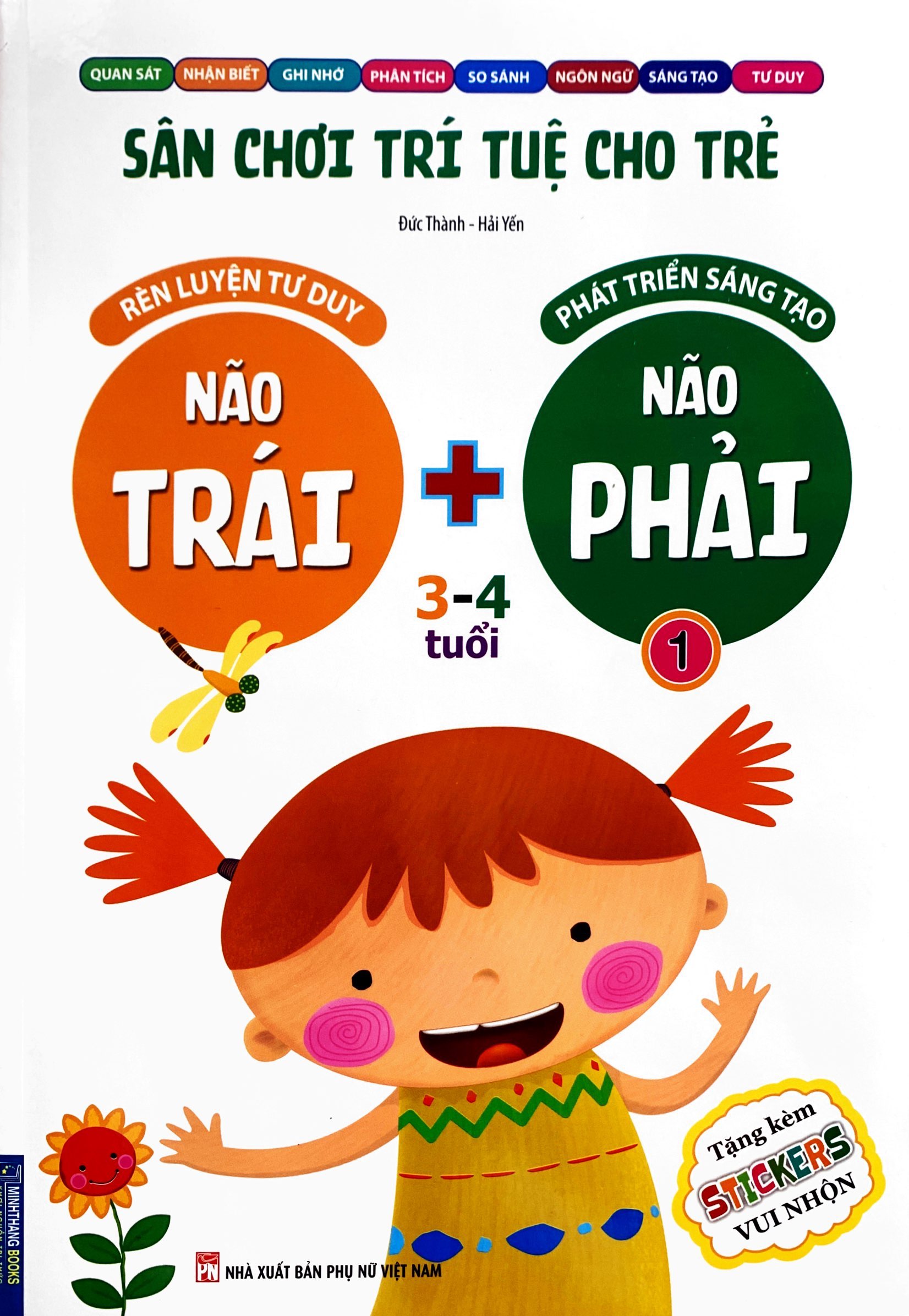 bộ sân chơi trí tuệ cho trẻ - rèn luyện tư duy não trái + phát triển sáng tạo não phải - dành cho bé 3-4 tuổi - tập 1