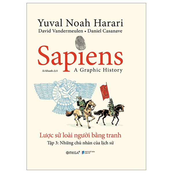 Bo
						
										
										Sapiens - A Graphic History - Luoc Su Loai Nguoi Bang Tranh - Tap 3 - Nhung Chu Nhan Cua Lich Su - Bia Cung