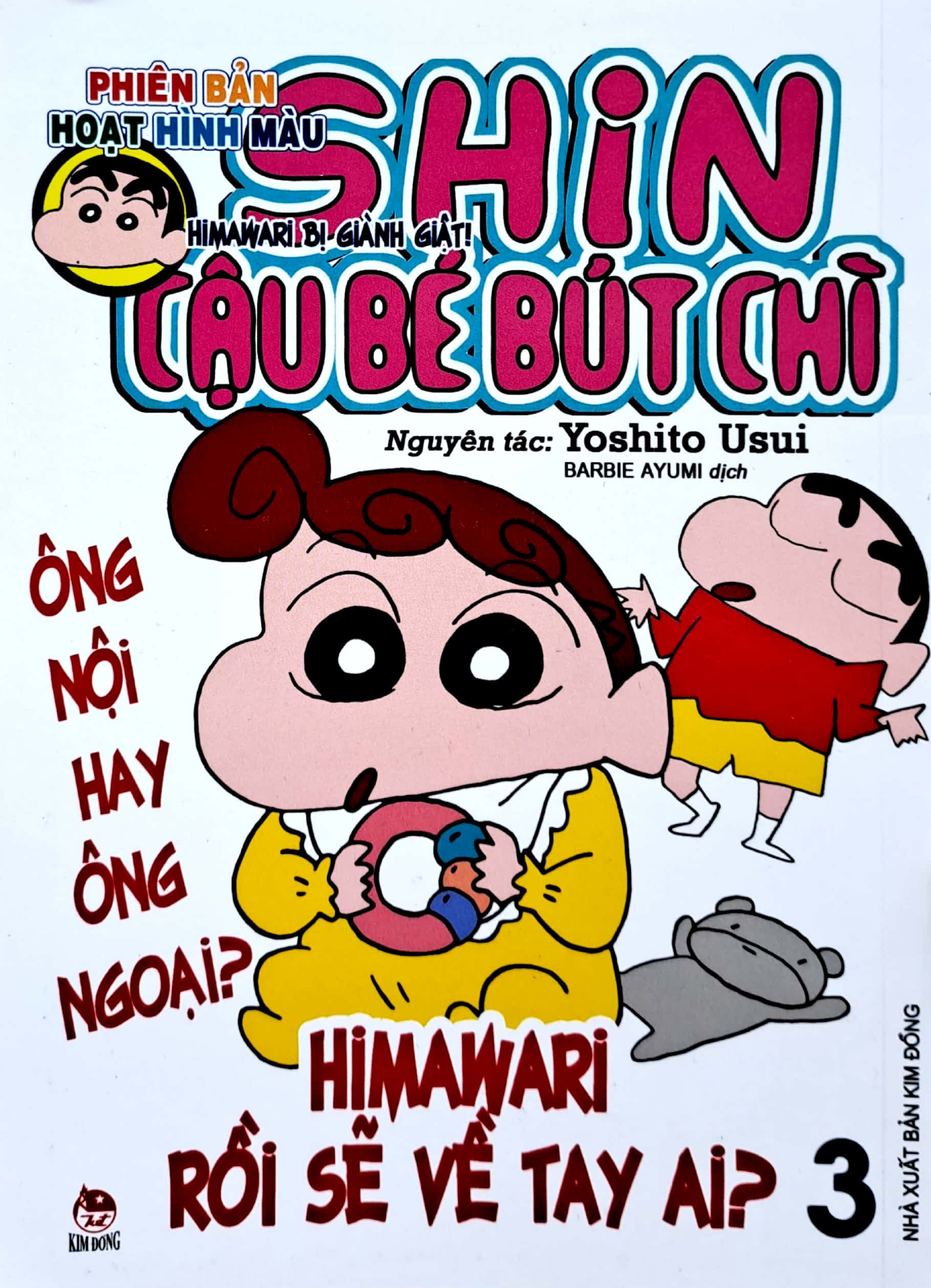 bộ shin - cậu bé bút chì - phiên bản hoạt hình màu - tập 3 - himawari bị giành giật (tái bản 2023)