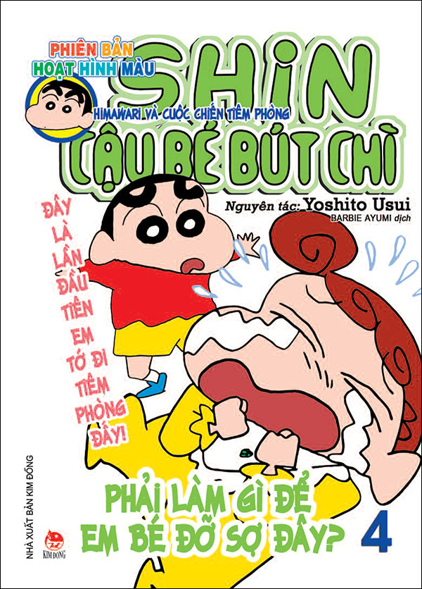 bộ shin - cậu bé bút chì - phiên bản hoạt hình màu - tập 4 - himawari và cuộc chiến tiêm phòng (tái bản 2023)